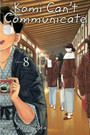 Komi Can't Communicate, Vol. 8 Komi Can't Communicate, Vol. 8
