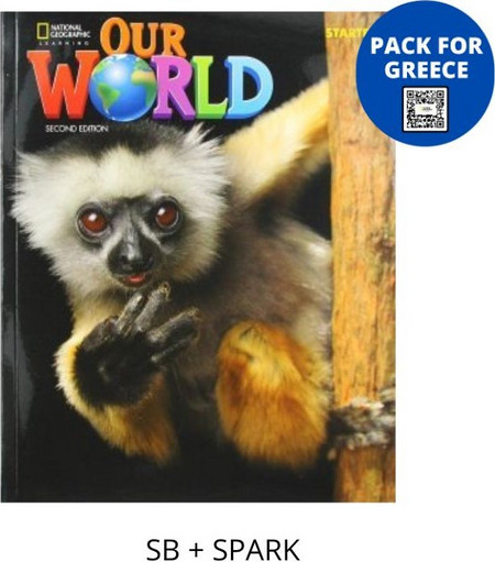 OUR WORLD STARTER PACK FOR GREECE (SB + SPARK) BRIT. ED 2ND ED