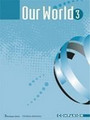 Our World 3 Our World 3
