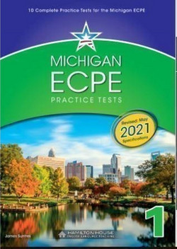 Michigan ECPE Practice Tests 1 Teacher's Book (2021 Format)