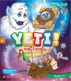 Yeti and Friends Junior B Pupil's Book