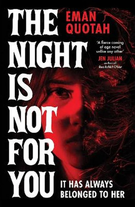 The Night is Not For You