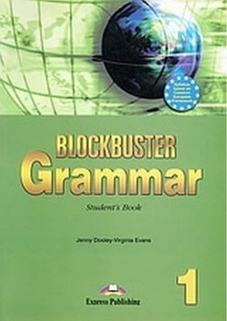 Blockbuster 1 - Grammar: Student's Book