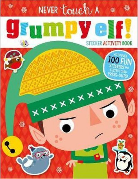 Never Touch a Grumpy Elf!