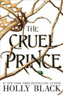 The Cruel Prince The Cruel Prince