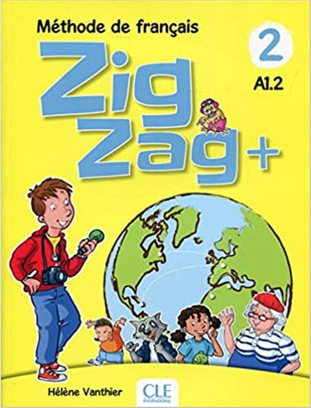 Zigzag + 2 - Niveau A1.2 - Livre de l'élève + CD