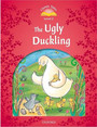 Classic Tales Second Edition: Level 2: The Ugly Duckling Classic Tales Second Edition: Level 2: The Ugly Duckling