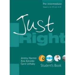 JUST RIGHT PRE-INTERMEDIATE SB (+ CD)