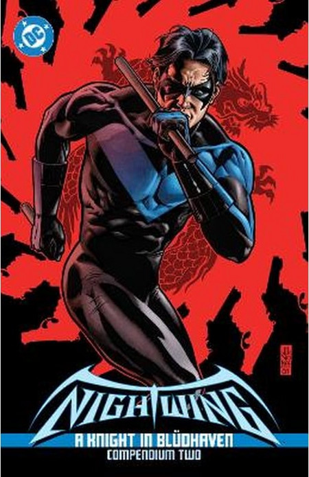 Nightwing: A Knight in Bludhaven Compendium Two