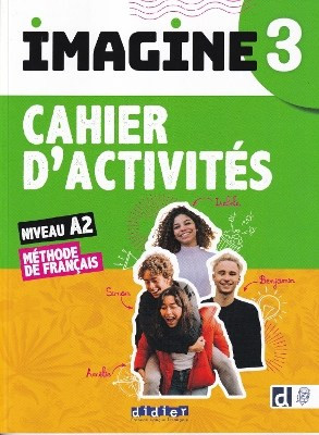 IMAGINE 3 A2 CAHIER (+ didierfle.app) 2ND ED