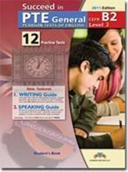 Succeed in PTE: Level 3 - B2: Student's Book