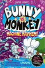 Bunny vs Monkey: Machine Mayhem Bunny vs Monkey: Machine Mayhem