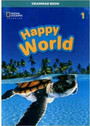 Happy World 1 Grammar Happy World 1 Grammar