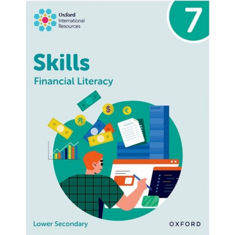 Oxford International Skills: Financial Literacy: Practice Book 7 ...