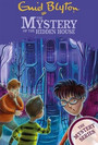 The Mystery of the Hidden House