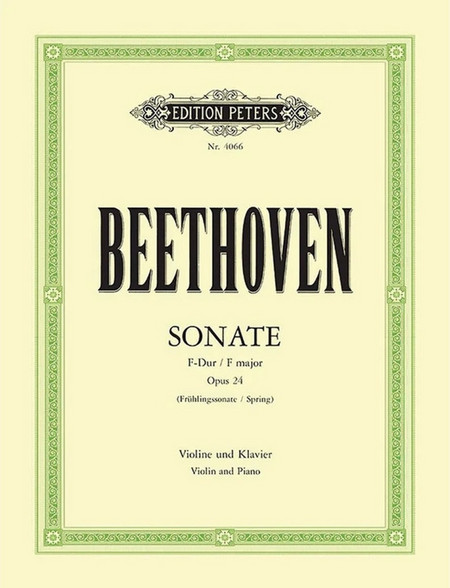 Edition Peters Ludwig van Beethoven, Joseph Joachim - Violin Sonata No. 5 in F Op. 24 Spring (Instrumental Solo & Piano Accompaniment)