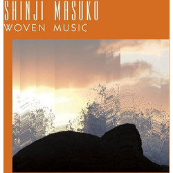 SHINJI MASUKO / WOVEN MUSIC - LP