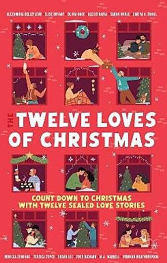 The Twelve Loves of Christmas: An advent romance collection