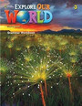 Explore Our World 3 Grammar Workbook Explore Our World 3 Grammar Workbook