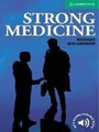 Strong Medicine Level 3 Strong Medicine Level 3