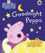 Peppa Pig: Goodnight Peppa Peppa Pig: Goodnight Peppa