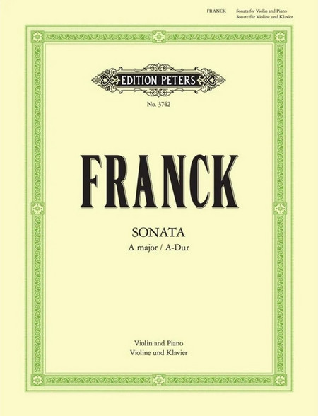 Edition Peters Cesar Franck, arr. Maxim Jacobsen, Carl Herrmann - Violin Sonata in A Major (For Solo Violin & Piano)