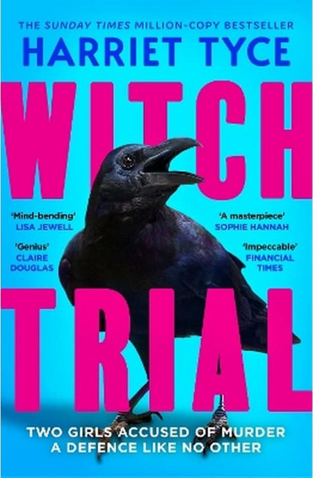 Witch Trial: THE INSTANT SUNDAY TIMES BESTSELLER AND MOST SHOCKING THRILLER OF 2026, FROM THE MILLION-COPY SELLING AUTHOR